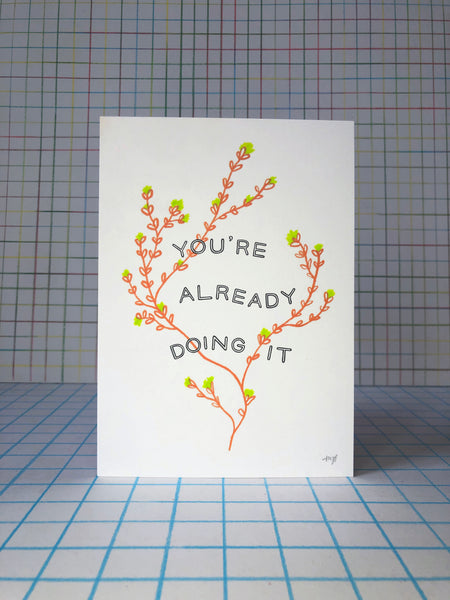 You're Already Doing It Vine Print