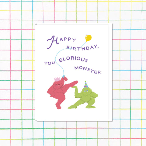 Happy Birthday Glorious Monster Card
