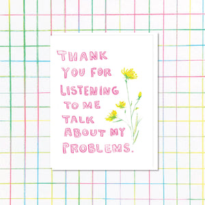 Thank You for Listening Card