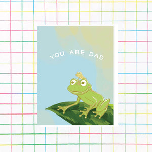 You Are Dad Card